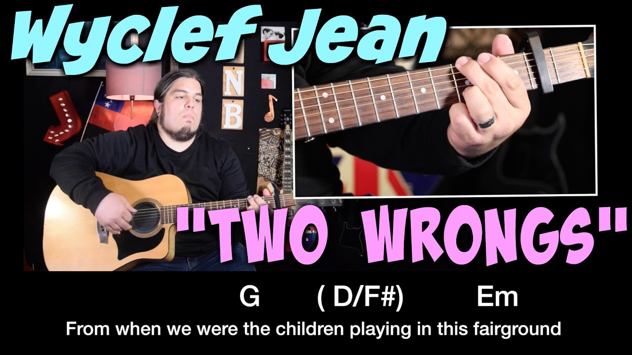 wyclef jean two wrongs lyrics